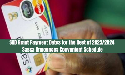 SRD Grant Payment Dates for the Rest of 2023/2024 - Sassa Announces Convenient Schedule