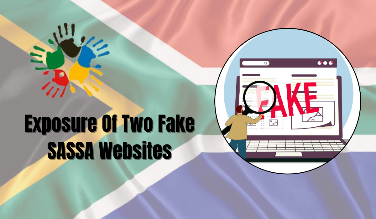 Exposure Of Two Fake SASSA Websites