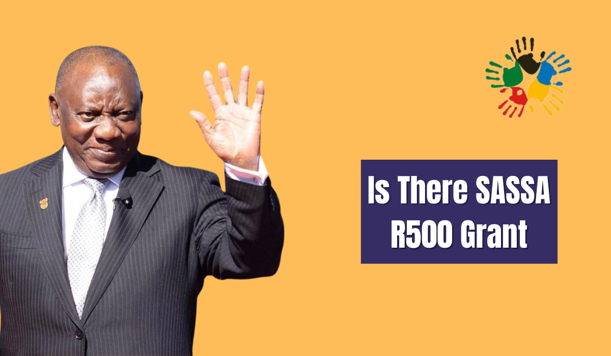 Is There SASSA R500 Grant For 2025