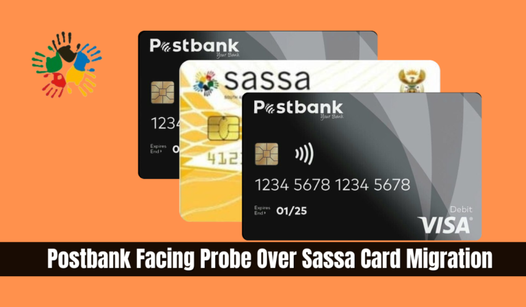 Postbank Facing Probe Over Sassa Card Migration