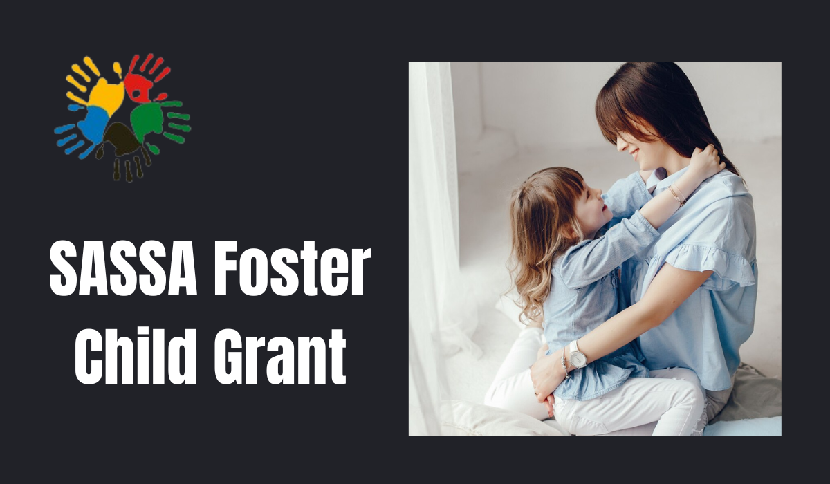 SASSA Foster Child Grant