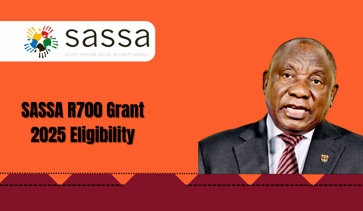 SASSA R700 Grant 2025 Eligibility