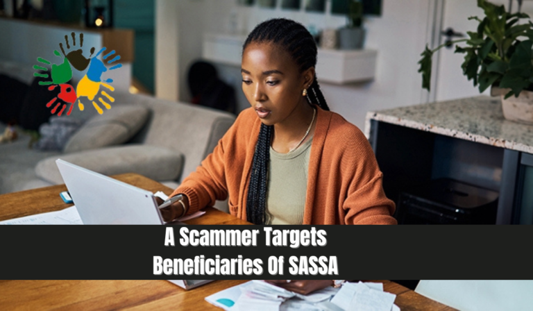 A Scammer Targets Beneficiaries Of SASSA