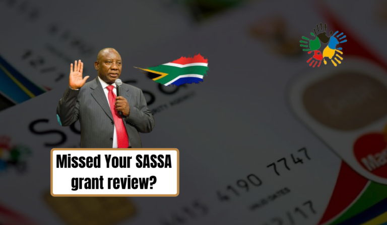 Missed Your SASSA grant review?