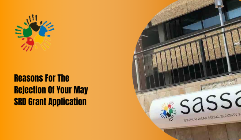 Reasons For The Rejection Of Your May SRD Grant Application