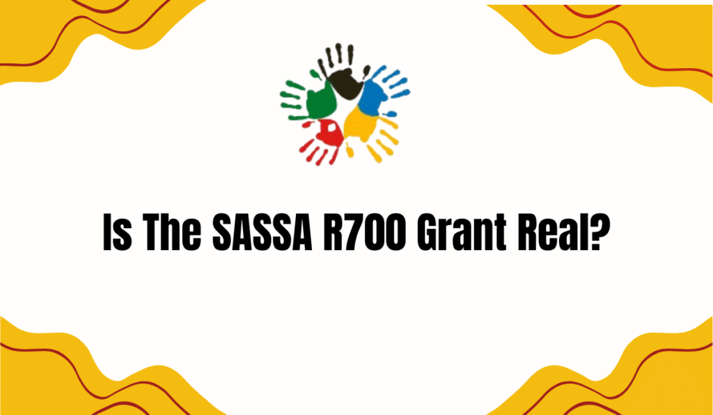 Is The SASSA R700 Grant Real?