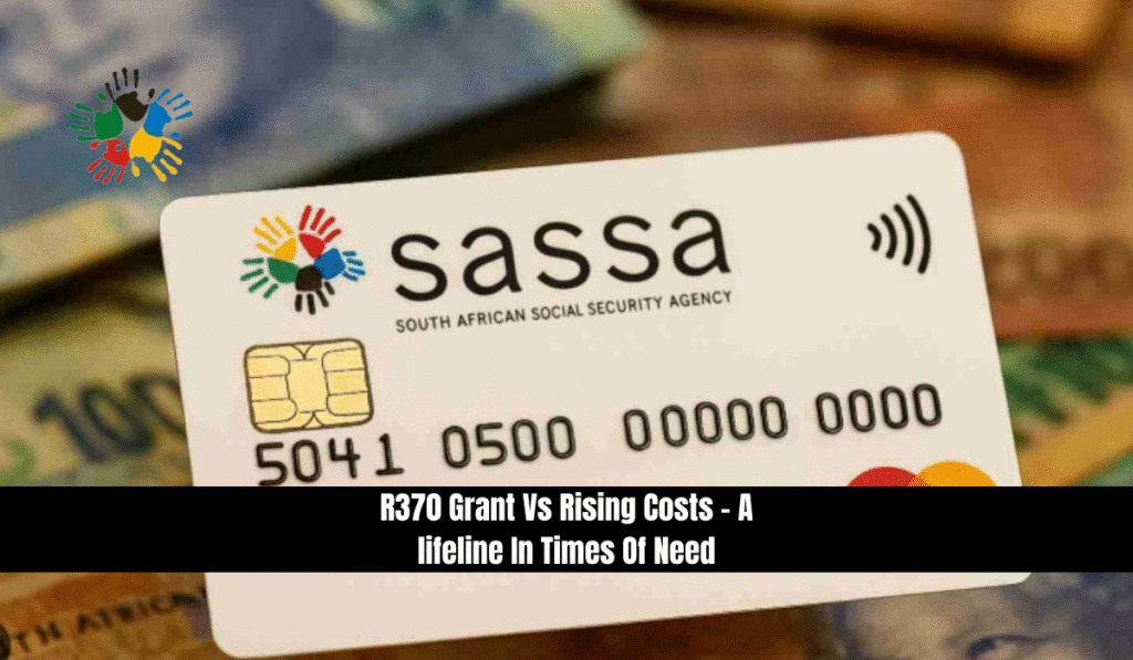 R370 Grant Vs Rising Costs - A lifeline In Times Of Need