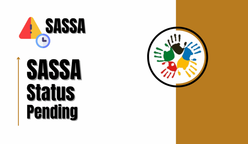 SASSA Status Pending